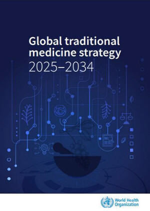 WHO, &apos;글로벌 전통의약 전략 2025-2034&apos; 발표…한의약진흥원 협력 강화